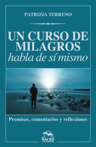 Un Curso De Milagros habla de Sí mismo - Ebook