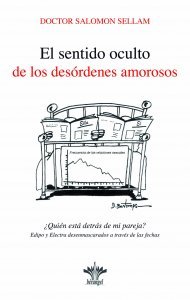 El Sentido Oculto de los Desórdenes Amorosos - Libros