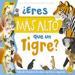 ¿Eres más alto que un Tigre? - Libros