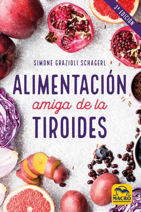 Alimentación Amiga de la Tiroides - Libros