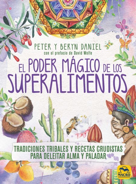 El Poder Mágico de los Superalimentos - Libros